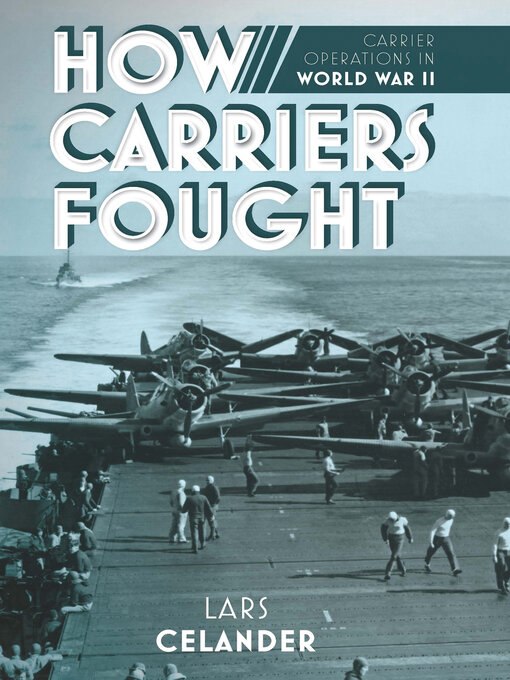 Title details for How Carriers Fought by Lars Celander - Wait list